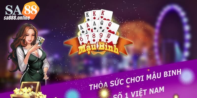 Mậu Binh Online - Hướng Dẫn Chơi Tại Sa88 Và Bật Mí Kinh Nghiệm  